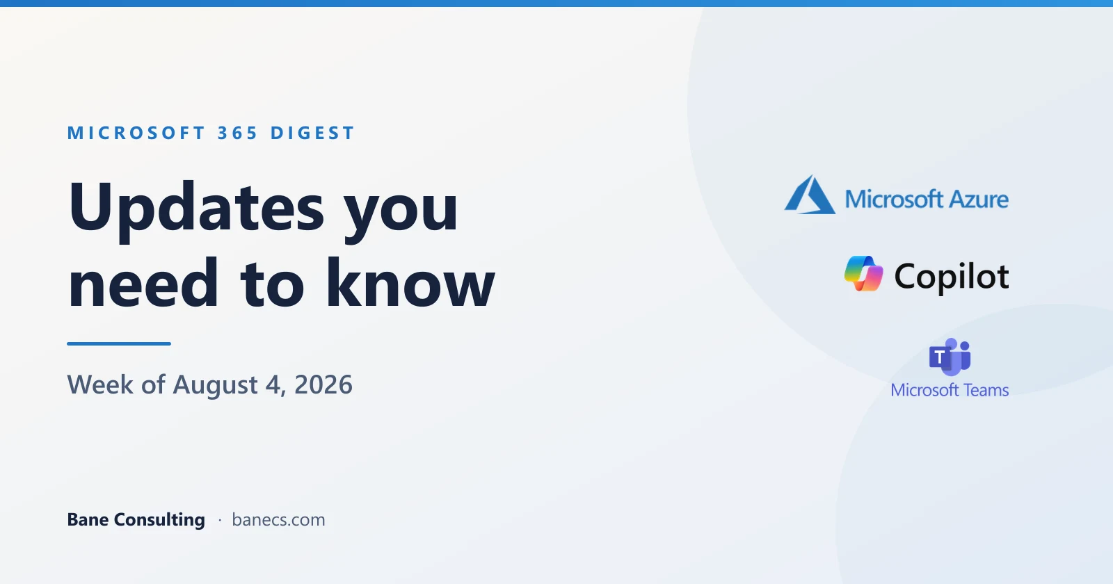 Microsoft 365 weekly update digest
